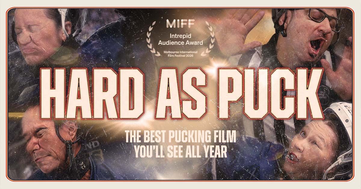Hard As Puck documentary poster, winner of the MIFF Intrepid Audience Award