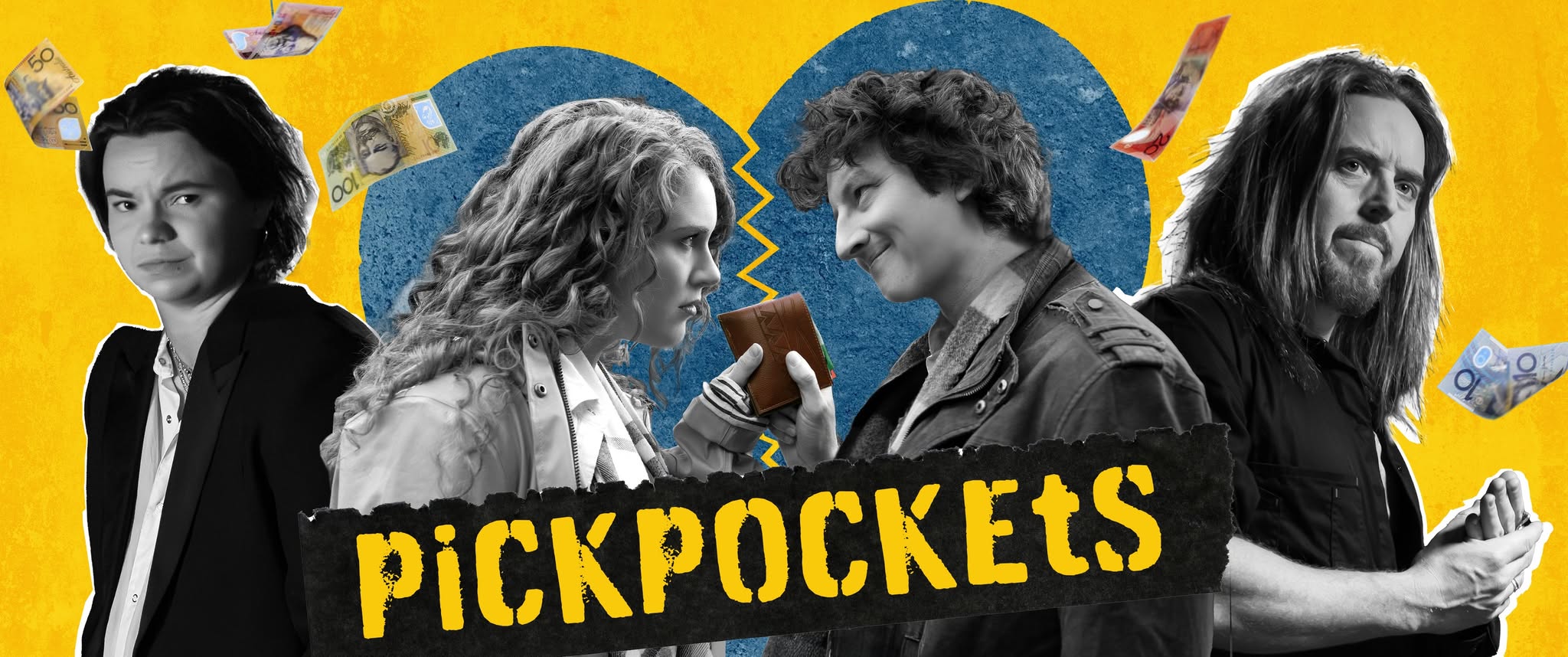 Pickpockets film banner image featuring D.C. Fairhurst, Lucy Green, Tim Minchin and Zoe Terakes